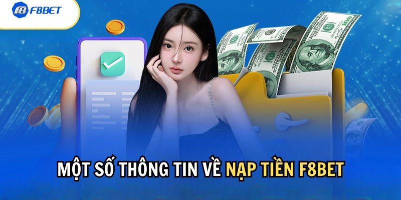 Lợi ích vượt bậc khi sử dụng dịch vụ nạp tiền F8bet